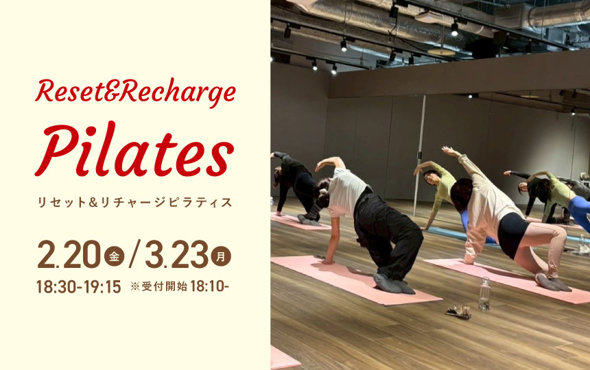 【YO・GAN監修出張レッスン開催】⁡～Reset&Rechargeピラティス～